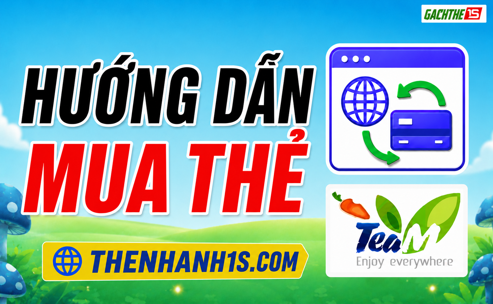 Hướng dẫn mua thẻ từ A-Z